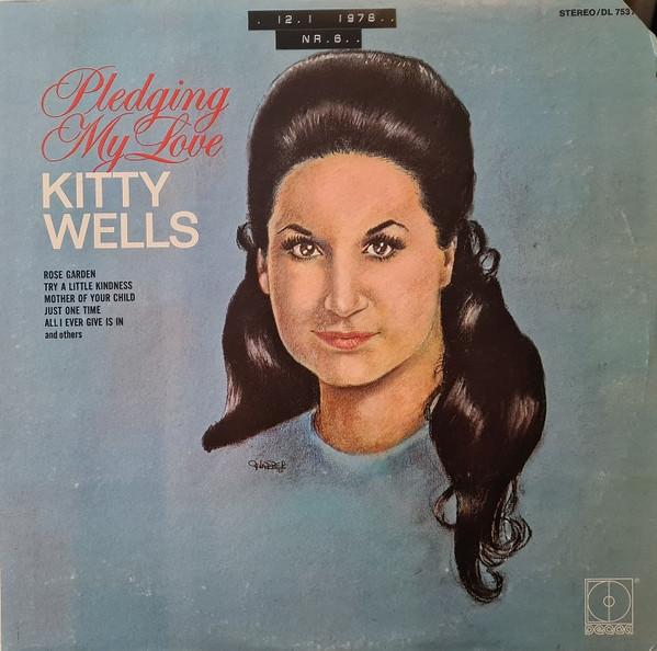 

LP Record KITTY WELLS - Pledging My Love DL75313 DECCA 1973 US Folk Used