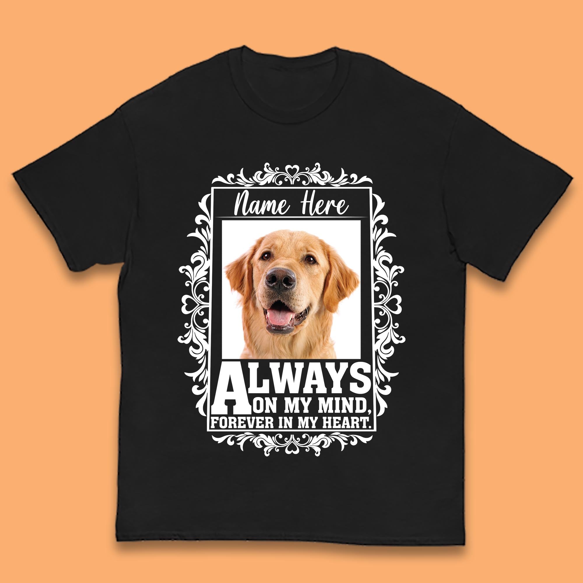 Personalised Pet Always On My Mind Forever In My Heart Custom Photo Memorial Kids T Shirt 100
