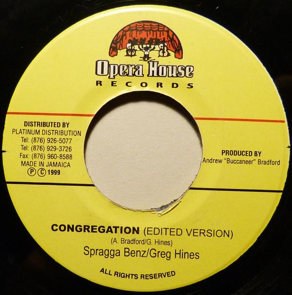 

7-дюймовая пластинка SPRAGGA BENZ & GREG HINES - Congregation NONE Opera House 1999 Ямайка Регги, Ска и Даб Б/У