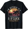 Funny Retirement T-Shirt - 'I'm Retired, It's 5 O'Clock Everywhere'
