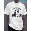 European Size Soccer Fan Tee T Shirts Cotton Tshirts Men's Cotton Gifts Elegant High Quality White Hip-hop Street Style for Summer Casual Daily