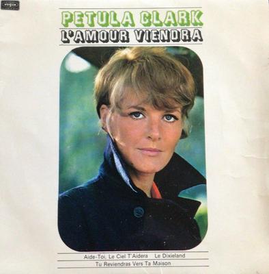 7 inç Plak PETULA CLARK - L'Amour Viendra VRE5026 Disques Vogue 1968 UK Pop Kullanılmış