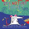 Its Not My Fault by Steven Withrow Paperback Book 9781472919960