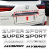 3D ABS Car Letter Logo Sticker Tail Bumper Badge Auto Rear Trunk Emblem Decals Accessories For Lexus SUPER SPORT HYBRID