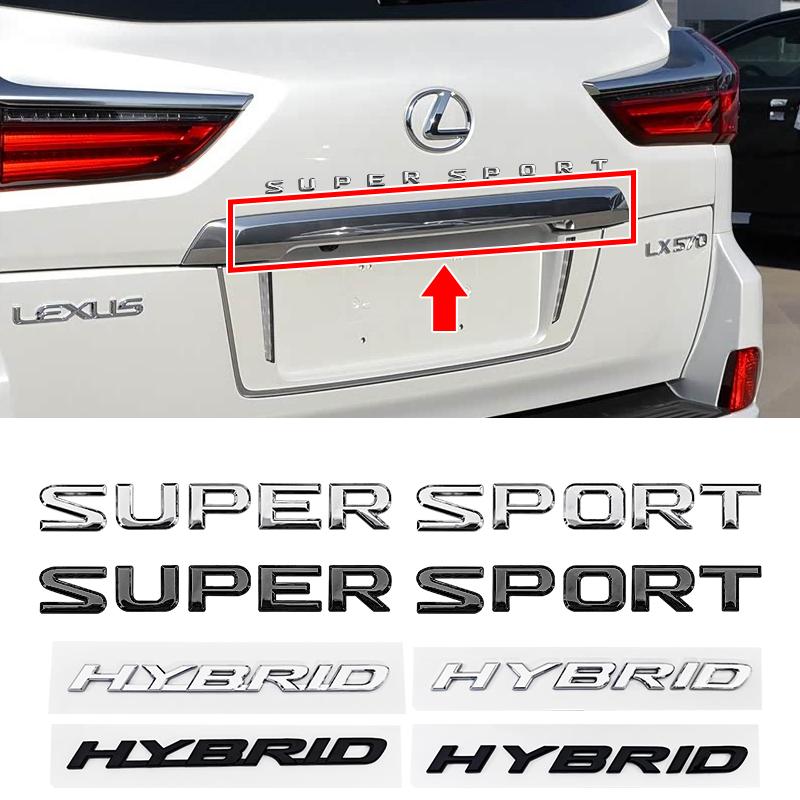 3D ABS Car Letter Logo Sticker Tail Bumper Badge Auto Rear Trunk Emblem Decals Accessories For Lexus SUPER SPORT HYBRID