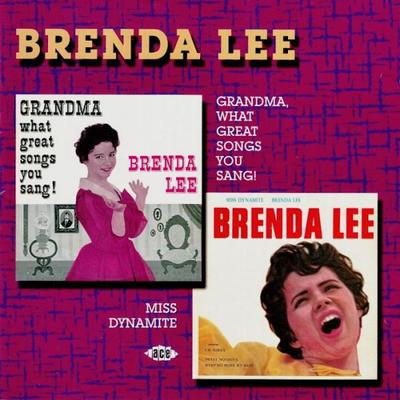 CD BRENDA LEE - GRAND-MÈRE, QUELLES GRANDES CHANSONS VOUS CHANTIEZ/M CDCHD1027 Ace 2004 UK Rock Occasion