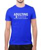 Adulting Would Not Recommend Funny T-shirt, Sarcasm T-shirt Unisex T-Shirt