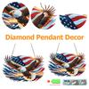 US Flag Eagle Diamond Art Painting 2D Flat Eagle Crystal Craft DIY Handmade Eagle Diamond Art Pendant Wall Door Hanger Decor