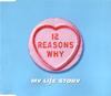 CD MY LIFE STORY - 12 Reasons Why  CDR6442,7243883 Parlophone 1996 UK Rock Used