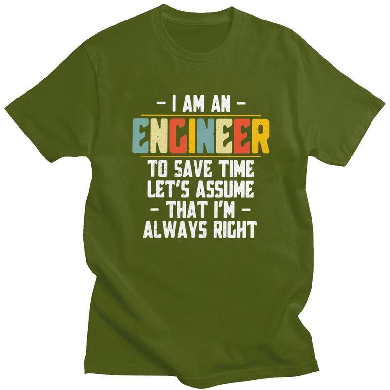 Custom I Am An Engineer Lets Assume Im Right T Shirts for Men 100 Cotton Tees Tshirts ShortSleeve Tshirt