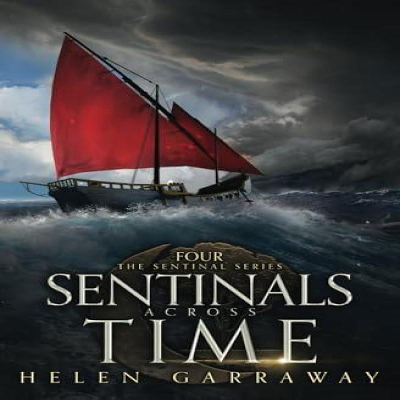 Sentinals Across Time by Helen Garraway Paperback Book 9781739934446