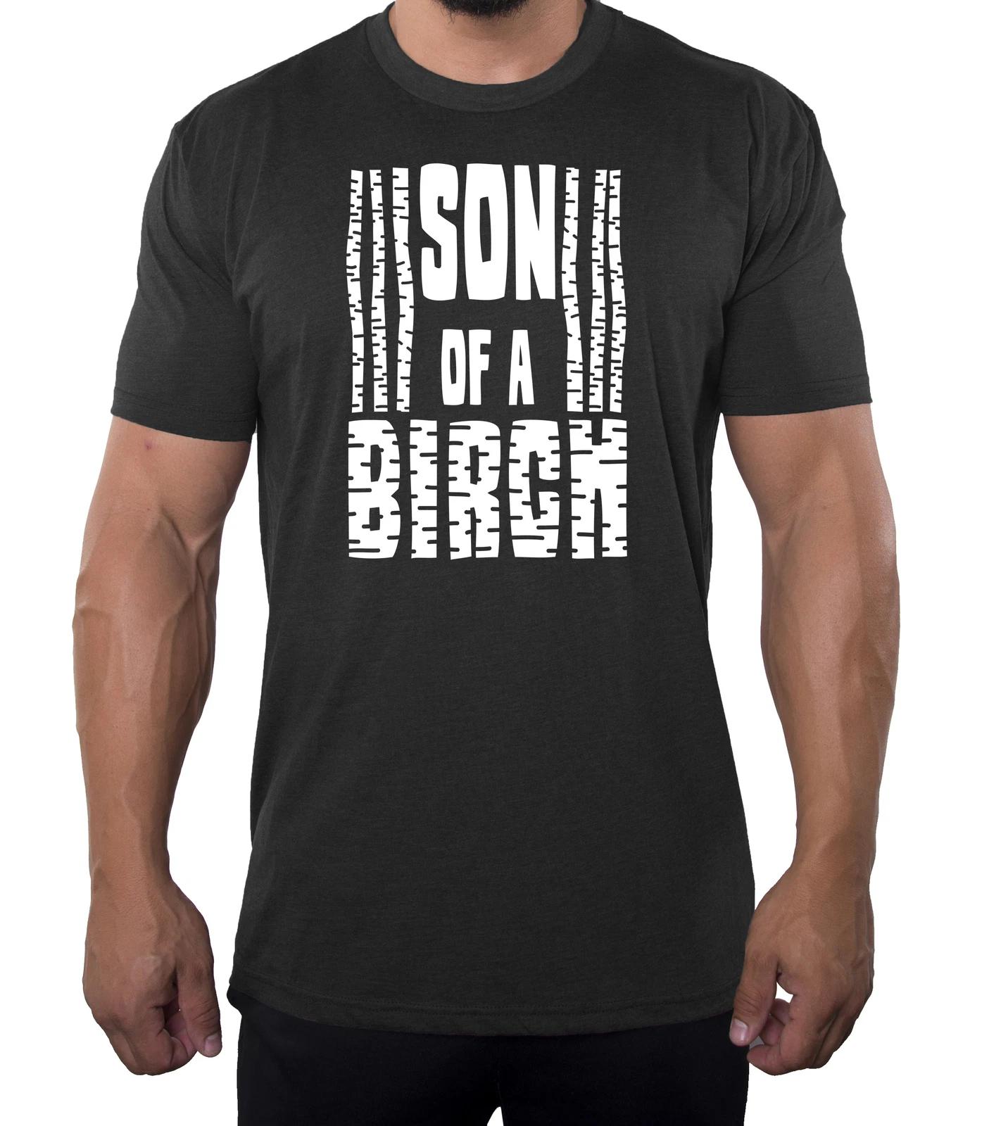 

Son of a Birch Funny Nature Shirts, Men s Graphic T-Shirts, Outdoor shirts XL