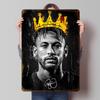 Neymar Jr. King Portrait (Vector Art) Metal Poster Customized Wall Art Retro Vintage Tinplate Signs for Man Cave Bathroom Decor