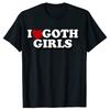 Funny I Love Goth Girls Red Heart Graphic T-shirts Tshirt Men Women's Fashion Casual Oversized 100% Cotton T Shirt