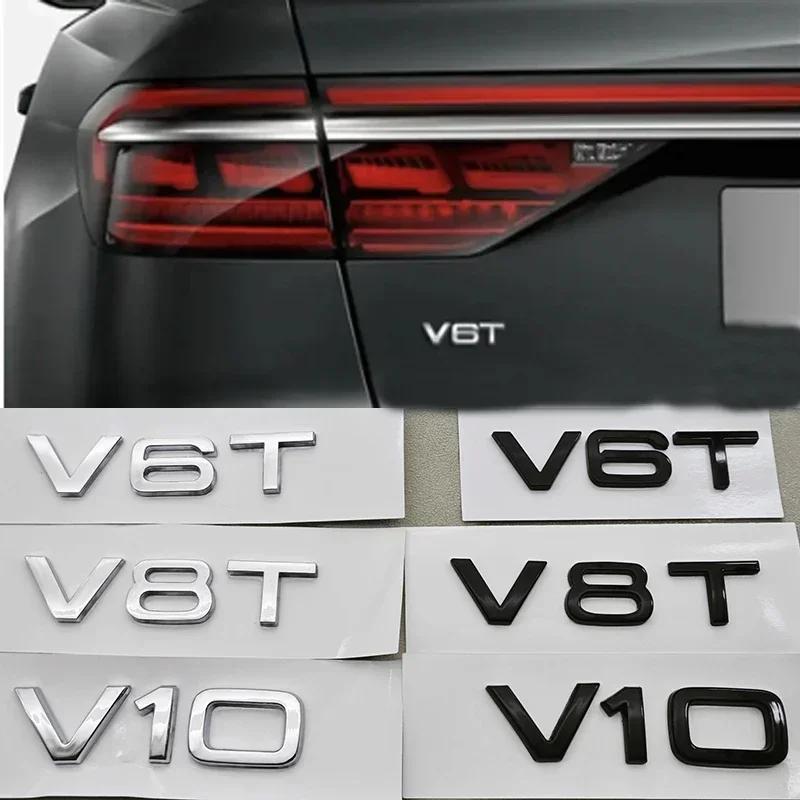 3D ABS Logo V6T Emblem V8T V10 Letters Car Sticker Fender Badge For Audi S4 S5 S6 A6 A7 A8 S8 Q5 SQ5 SQ7 Q8 R8 RS6 Accessories
