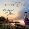 Destined for You by Tracie Peterson Paperback Book 9780764232343