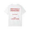 Summer Unisexs Casual Tshirt  Simple And Stylish  Emotionally Unavailable Tshirt  Back Print Got Feelings 1800no1cares