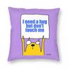 Need A Hug Dont Touch Me Square Pillowcase Polyester Linen Velvet Printed Zip Decor Car Cushion Case