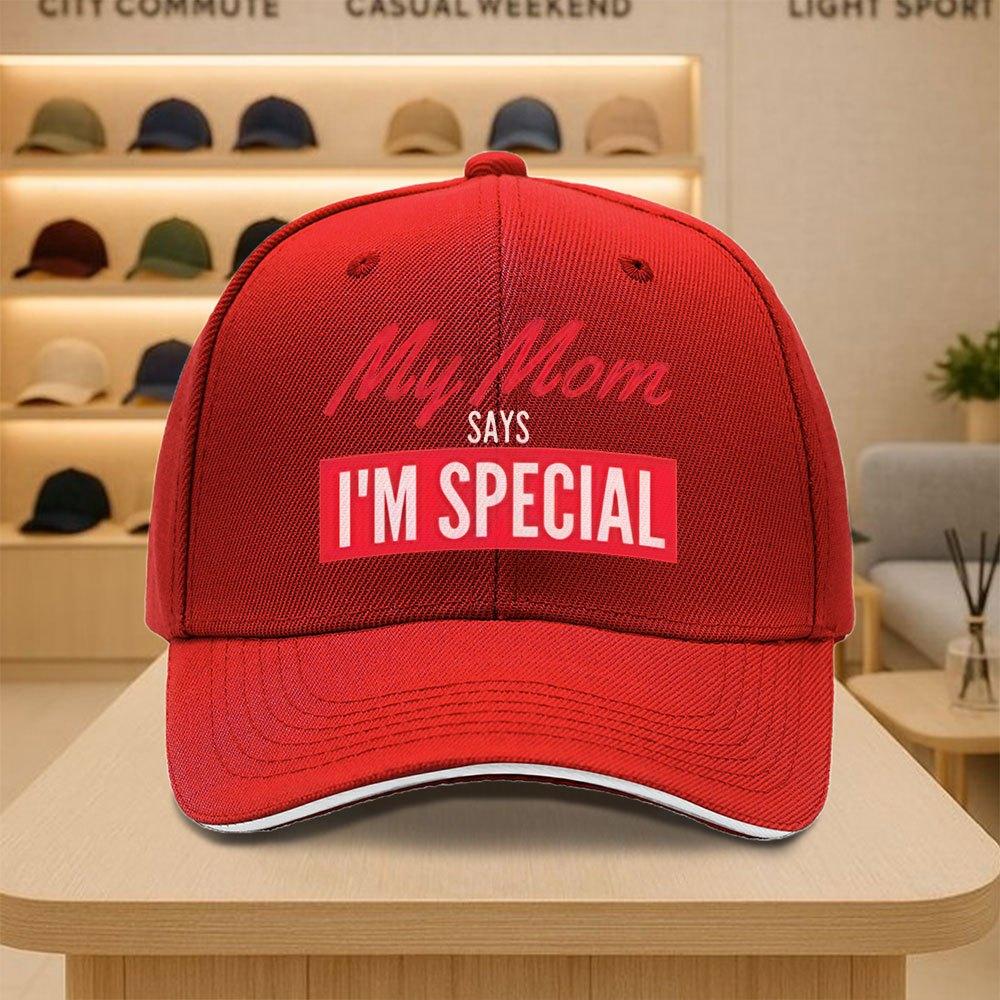 My Mom Says Im Special Black Baseball Cap Polyester Unisex Adjustable Outdoor Sports Casual Hat