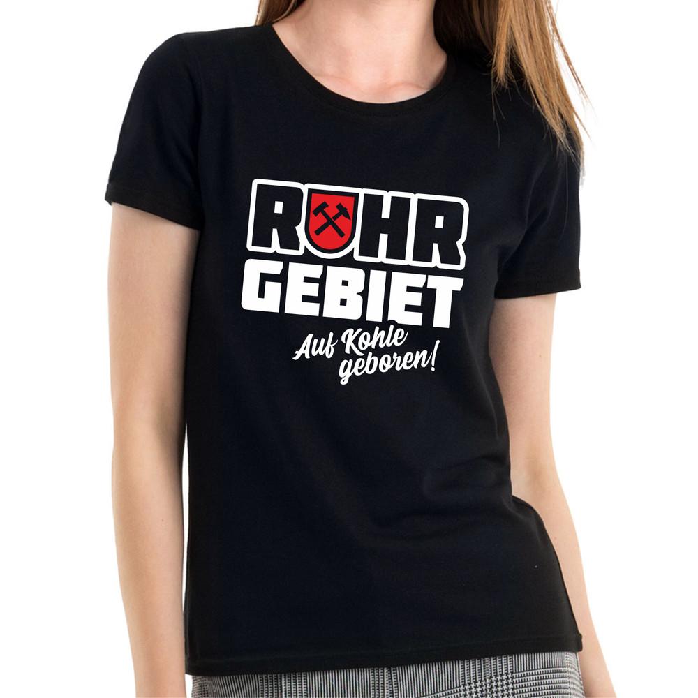 Ruhr Area Born On Coal Colliery Mining Bochum Essen NRW Women's Girlie T-shirt
