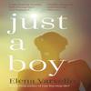 Just A Boy by Elena Varvello Paperback Book 9781529364200