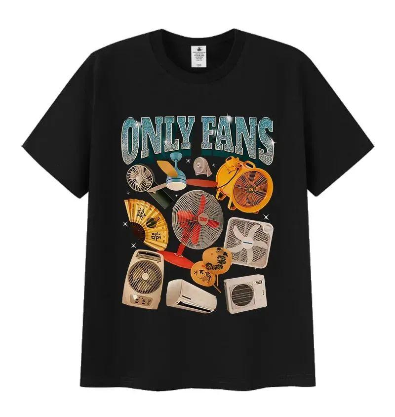 Funny Only Fans Meme T-Shirt Men Women Summer Cozy Short Sleeve T-Shirts Retro O-Neck Clothing High Quality T Shirt Tops