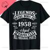 65 Jahre Alt Oldtimer 1958 65. Geburtstag T-Shirt Legenden Geboren 1958 65-Jährige Sprüche Zitat Grafik T-Shirt Tops Geschenk