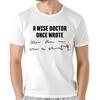 Un MéDico Sabio Una Vez Escribió MéDico Escritura A Mano Camiseta S5xl