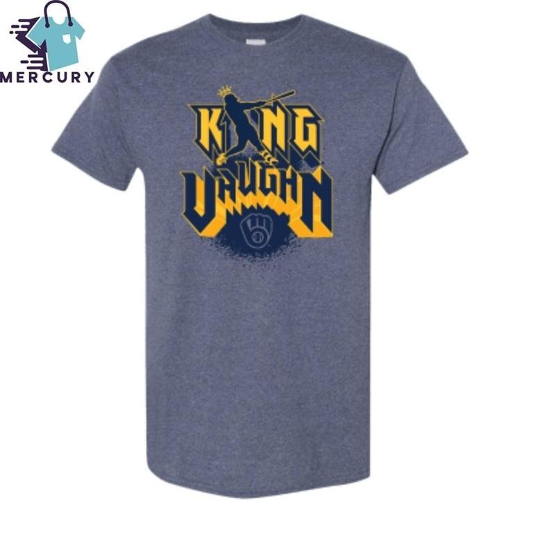 Brewers Andrew Vaughn King Vaughn T-Shirt Unisex T-Shirt XXXXL