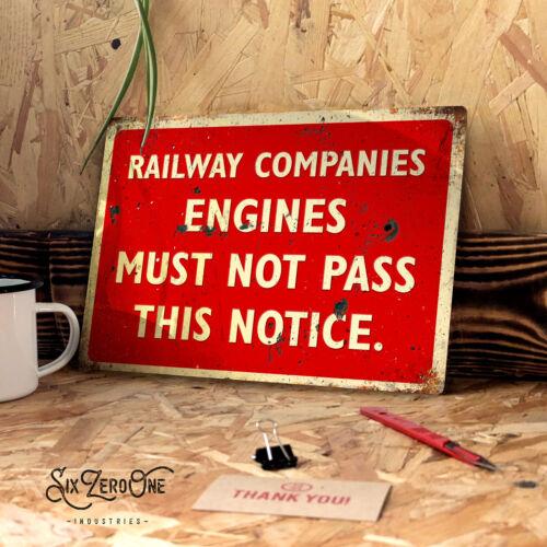

Engines must not pass metal sign Rusty vintage look steam railway companies setAluminum 20x30cm（7.8x11.8inch）