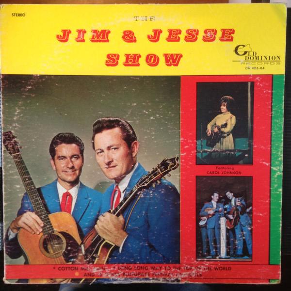 

LP Record JIM & JESSE - Jim & Jesse Show OD49804 OLD DOMINATION 1977 US Country Used