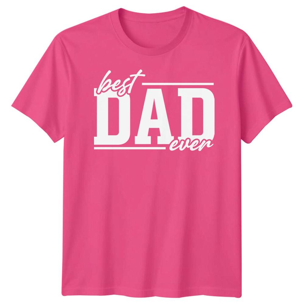 Best Dad Ever Unisexs Funny Fathers Day TShirt Tee Papa Life Daddy Gift 2FD