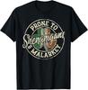 Funny St Patricks Day Prone To Shenanigans and Malarkey Men Women T-Shirt