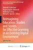 The Reimagining Education : Studies and Stories for Effective Learning In an Evolving Digital Environment Book