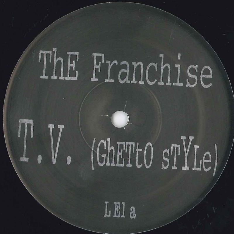 12inch Record FRANCHISE - T.v. (Ghetto Style) LE1 NOT ON LABEL US Rap & Hip-Hop/R&B Used