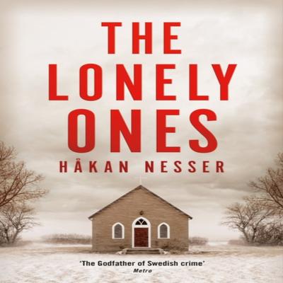 The Lonely Ones by Hakan Nesser Hardback Book 9781509892280