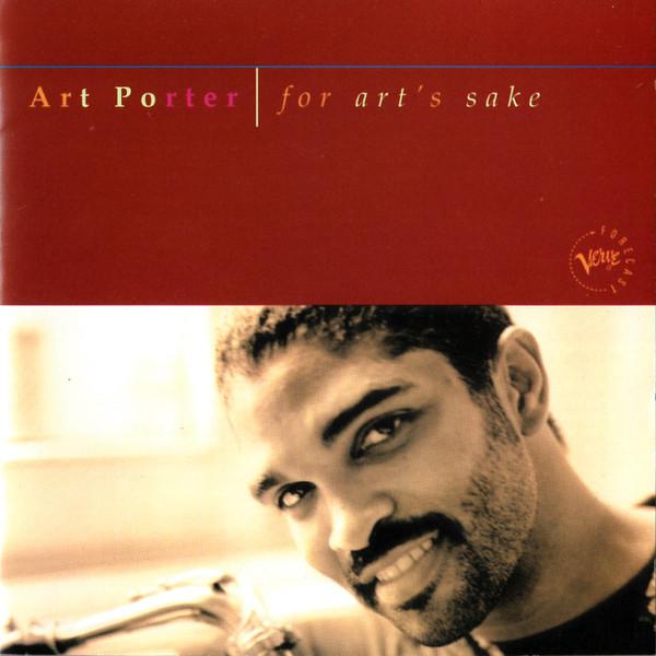 

CD ART PORTER - For Art s Sake 3145570602 Verve Forecast 1998 US Jazz Used