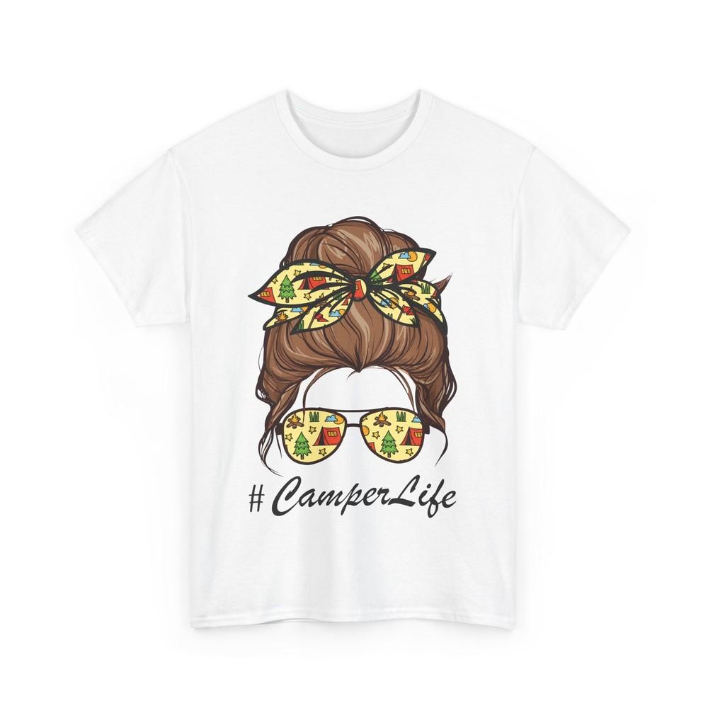 

Camper Life Mom Shirt, Messy Bun Mommy Camping Lovers Mother s Day T-shirt 4XL