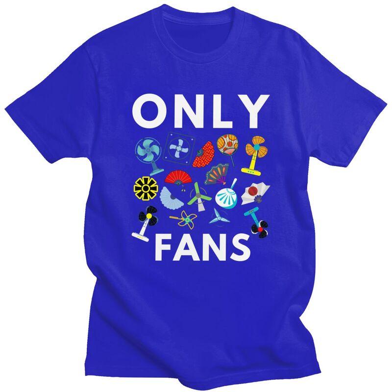 Men Only Fans Funny Meme T Shirt Summer Short Sleeve 100 Cotton Sarcastic Humor Colthing Casual Creative Graphics Tee Tops