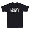 I Hate People Rainbow Funny Social Distancing Gift Novelty Men's Cotton T-Shirt Unisex T-Shirt