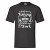 T Shirt A Bad Day Fishing Is Better Than Good At Work Small 2XL Graphic Homme Slightly Stylish