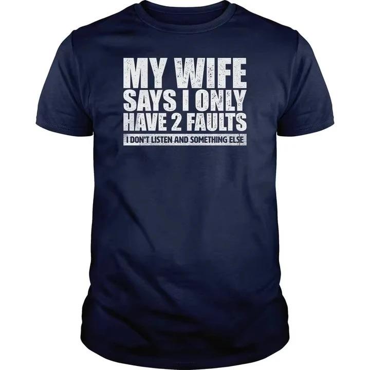 2026 New My Wife SaysFunnyT-Shits Slogan Graphic Print Tees Shirts Outdoor Casual Vintage Tee Shirts Leisure letter Tshirts