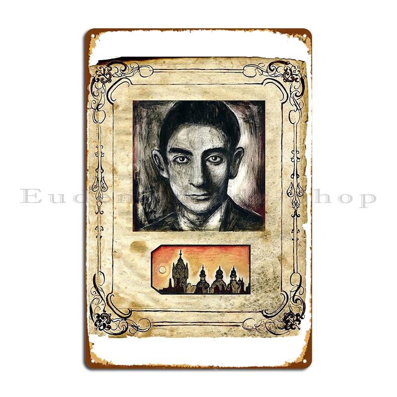 

Franz Kafka Metal Plaque Custom Design Living Room Rusty Design Pub Tin Sign Poster 20x30cm