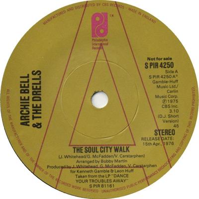 7inch Record ARCHIE BELL & THE DRELLS - The Soul City Walk SPIR4250 Philadelphia In 1976 UK Soul/Funk Used