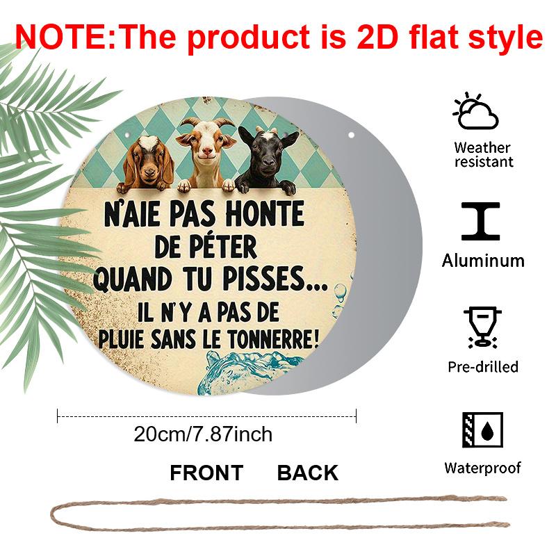 2D Flat, 1pc 7.87inch Round Aluminum Metal Sign, Funny French Quote with Cute Goats Design, Vintage Rustic Farmhouse Decor, Humorous Wall Art for