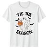 Tis The Season TShirt Ghost Trick or Treat Halloween 2026 Gift For Him And Her