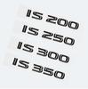 Glossy Black ABS Letters IS200 IS250 IS300 IS350 IS300h IS200t IS500 HYBRID Emblem For Lexus Car Trunk Logos Badge Accessories