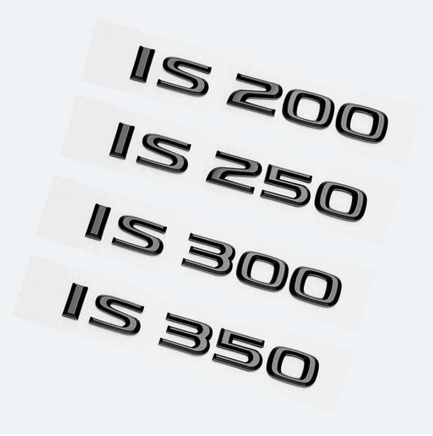 Glossy Black ABS Letters IS200 IS250 IS300 IS350 IS300h IS200t IS500 HYBRID Emblem For Lexus Car Trunk Logos Badge Accessories