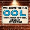 Vintage Welcome To Our Pool No P In Pool Humorous Tin Sign Waterproof Rustic Metal Plaque Indoor Outdoor Wall Decor 8x12 Inch