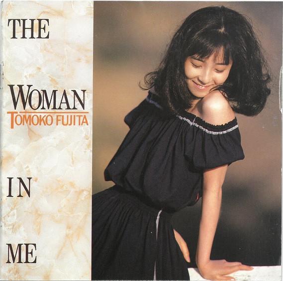 

CD TOMOKO FUJITA - The Woman In Me PCCY00003 Canyon Internat 1989 Japan Pop Used